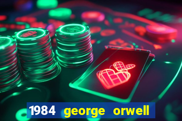 1984 george orwell pdf companhia das letras